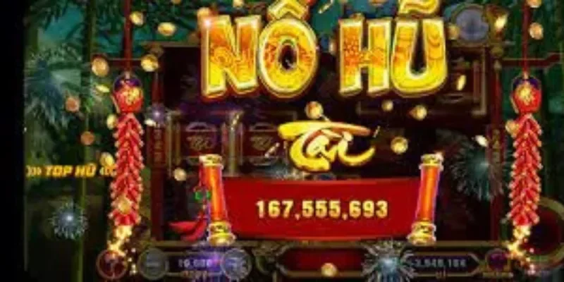 Top 03 game nổ hũ quốc tế đáng chơi nhất tại Nhatvip